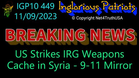 IGP10 449 - US Strikes IRG Weapons Cache in Syria