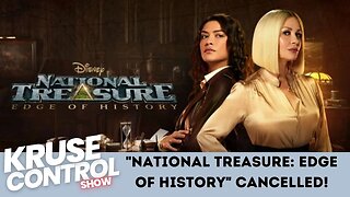 National Treasure Edge of History CANCELLED!