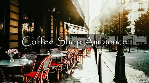Morning Coffee Shop Ambience with Relaxing Bossa Nova Jazz Music for Good Mood Start the Day