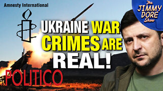 Politico Calls Out Ukraine For War Crimes!
