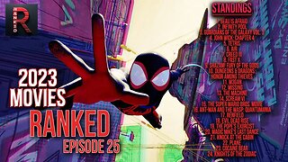 Spider-Man: Across the Spider-Verse | 2023 Movies RANKED - Episode 25