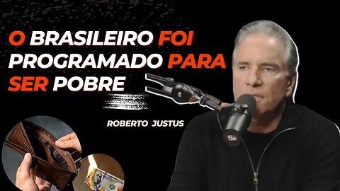 ESSE SEGREDO PODE TE FAZER RICO l ROBERTO JUSTUS