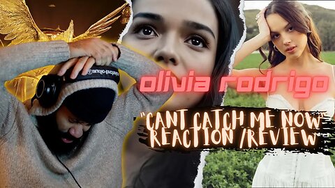 Olivia Rodrigo - 'Cant Catch me now' First Reaction/ Review