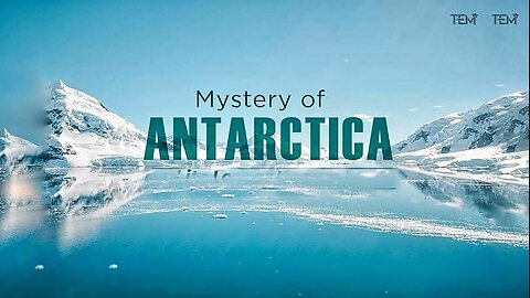 Is Antarctica Is Hiding A Secret Continent ? Mysterious Antarctica