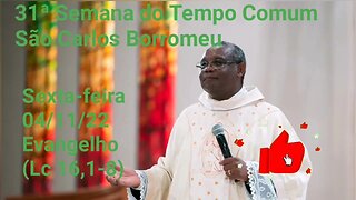 Homilia de Hoje | Padre José Augusto 04/11/22 | São Carlos Borromeu, Bispo