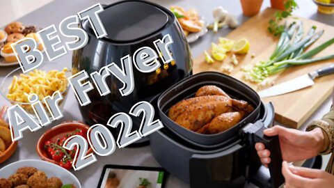 Best Air Fryer 2022