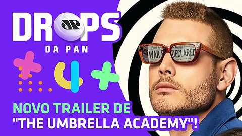 Nova temporada de "The Umbrella Academy" ganha trailer! | DROPS da Pan 09/07/20