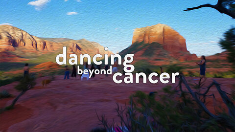 Chapter 4 - Dancing Beyond Cancer - Author Read