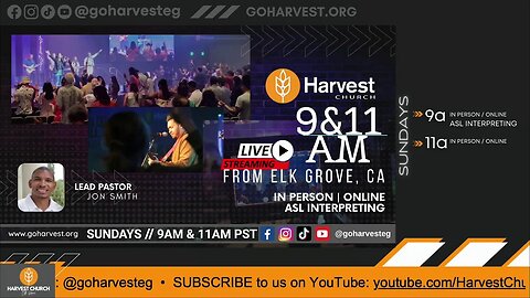 HARVEST CHURCH Elk Grove LIVE @ 9AM