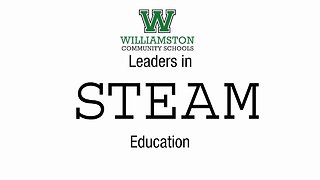 Williamston: Leaders in Steam Education