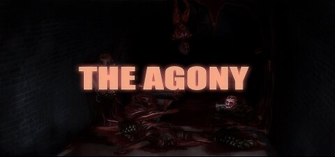 The Agony #1