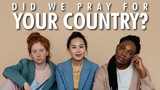 Praying for YOUR COUNTRY and EVERY NATION! (Prophetic Word Prayer)