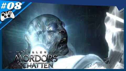 Mittelerde: Mordors Schatten Ep. 08 | Eine Armee gegen Mordor wird benötigt