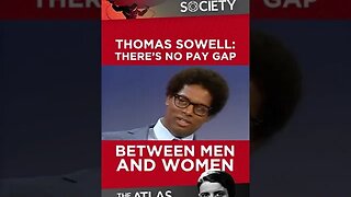 Sowell: There's No Pay Gap Between Men And Women