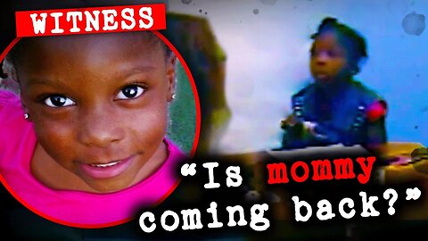 This 5YO Witnessed The Unthinkable | The Case of Britney Cosby & Crystal Jackson