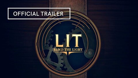 Lit Bend The Light Official Trailer