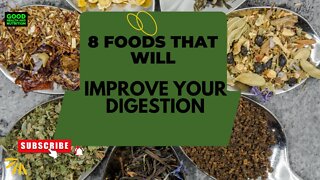 8 Foods That Will Improve Your Digestion Naturally