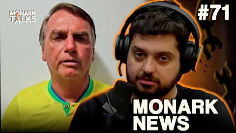 BOLSONARO CHAMA MANIFESTAÇÃO, MAS PELOS MOTIVOS ERRADOS - Monark News #71