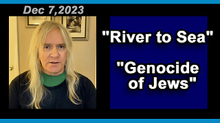 "River to Sea" - "Genocide of Jews"