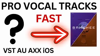 FAST & EZ VOCAL CHAIN | Banshee Nano FIRST LOOK - AU VST3 AAX iOS