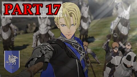 Let's Play - Fire Emblem: Three Houses (Azure Moon, maddening) part 17