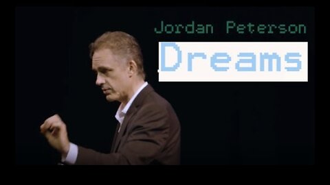 Jordan Peterson: What do your dreams tell you about yourself?