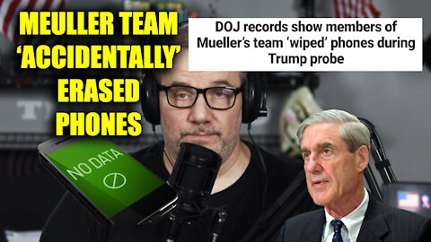 DOJ records show Mueller's team WIPED phones during Trump probe