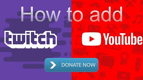 How to Add Donate Button on YouTube and Twitch