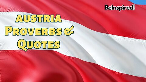 AUSTRIA | PROVERBS & QUOTES #austria