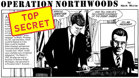 Top Secret CIA Declassified Operation Northwoods