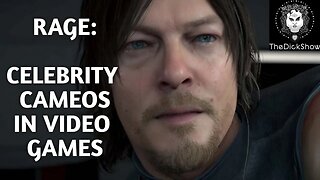 A Rage: Celebrities in Video Games (Death Stranding)