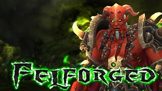 Felforged Mode: Trailer