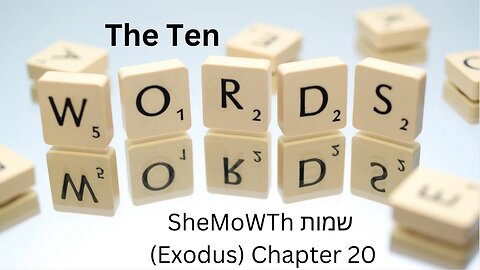 The Ten Words, "The Ten Commandments"