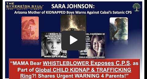 MAMA Bear WHISTLEBLOWER Exposes CPS National CHILD KIDNAP & TRAFFICKING Ring?! Shares Urgent WARNING