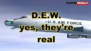Direct Energy Weapons are real | Talking Really Channel