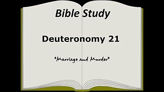 Deuteronomy 21 Bible Study