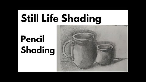 Still Life Pencil.Shading || Easy || tutorial ||