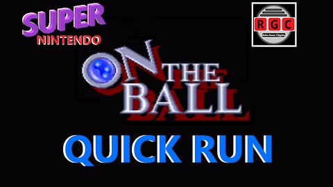 On the Ball - Quick Run - Retro Game Clipping
