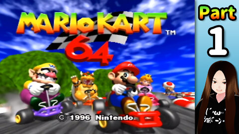 🥰 Very Nostalgic! - 🏁 🏎️ Mario Kart 64 (Part 01) - 🇺🇸 🇯🇵 Vtuber Let's Play!