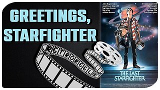 Retro Reels Talk/The Last Starfighter 1984