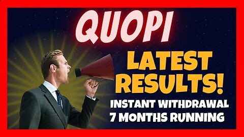 QUOPI Review 🎯 Latest Results 🤯 Up to 5% In Daily Returns 🚀 Another Successful Instant Withdrawal 🏆