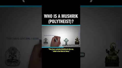 Who Is A Mushrik (Polytheist)?