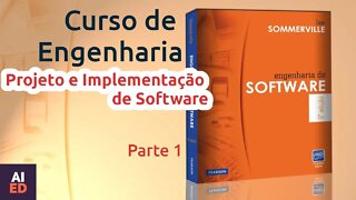 Projeto e Implementação de Software Cap. 7 Parte 1, Sommerville