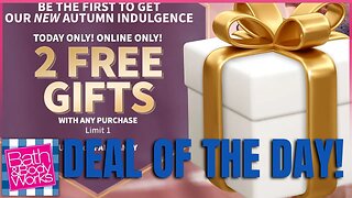 Deal of The Day! | 2 Free Gifts w/ purchase | Bath & Bodyworks | #bathandbodyworks