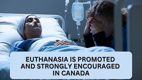 CANADA LEADS WORLD IN ORGAN DONATIONS FROM EUTHANASIA