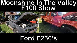 07-15-23 Moonshine Valley F100 Show - Ford F250s