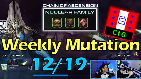 Nuclear Family - Starcraft 2 CO-OP Weekly Mutation w/o 12/19/22 with CtG!!!