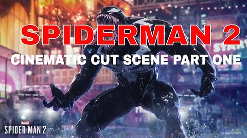 Spiderman 2 all cinematic scenes-part 1