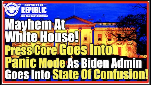 Mayhem At The White House! Press Core Goes In Panic Mode! Biden Admin In Complete Disarray!