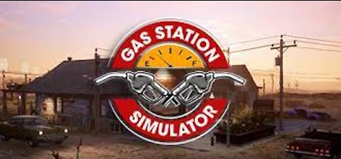 Let's Play Gas Station Simulator - Episode 2 (Another Busy Day)